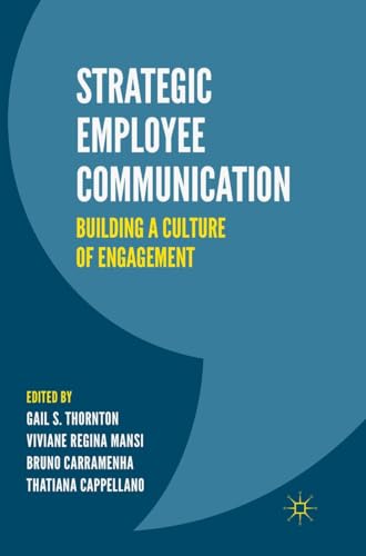 Strategic Employee Communication: Building A Culture Of Engagement