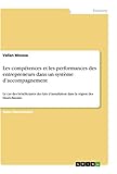 Les compétences et les performances des entrepreneurs dans un système d'accompagnement: ...