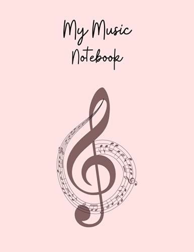 My Music Notebook: Blank Music Sheet Notebook / Music Manuscript Paper / Notebook for Musicians / Composition Book: 100 music sheet pages ( pink cover )