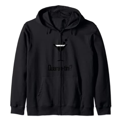Quarantini Zip Hoodie Cover