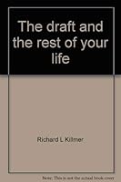 The draft and the rest of your life 0806694440 Book Cover