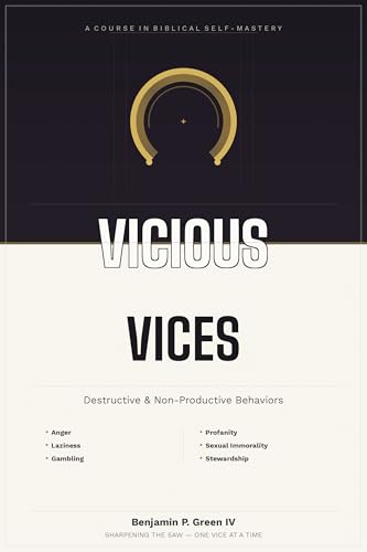 Vicious Vices: Destructive & Non-Productive Behaviors (English Edition)