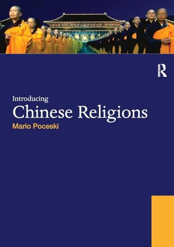 Introducing Chinese Religions (World Religions)
