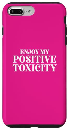 Fun Enjoy My Positive Toxicity Sarcasm Joke Design X}zP[X iPhone 7 Plus/8 Plus p