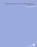 Wanderings in Patagonia; or, Life Among the Ostrich-Hunters [1879]