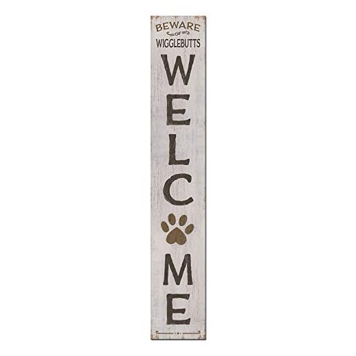 My Word! Welcome Beware Wigglebutts Welcome Sign and porch leaner for Front Door, Porch, Yard, Deck, Patio, or Wall - Indoor Outdoor Decorative Farmhouse Rustic Vertical Home Decor – 8”x46.5”