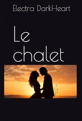 Das Chalet (German Edition)