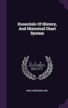 Hardcover Essentials Of History, And Historical Chart System Book