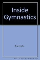 Inside Gymnastics 0809288753 Book Cover