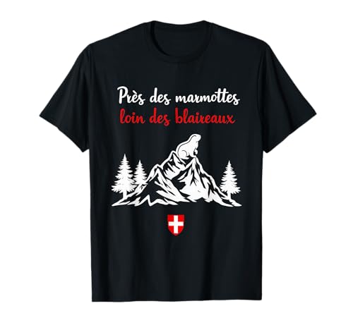 Cadeau Marmotte Humour Près des Marmottes Loin Blaireaux T-Shirt