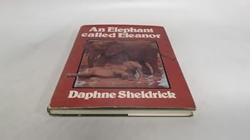 Hardcover An elephant called Eleanor Book
