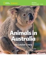 National Geographic Science K (Life Science: Animals): Become an Expert: Animals in Australia