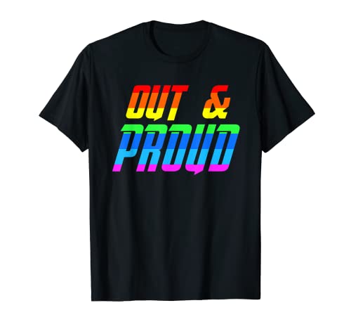 Out And Proud LGBTQ+ Gender Equality LGBT Gay Pride Flag T-Shirt