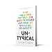 Untypical: How the world isn’t built for autistic people and what we should all do about it