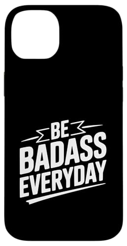 Be Badass Everyday ���`�x�[�V���������߂���p �X�}�z�P�[�X iPhone 14 Plus �p