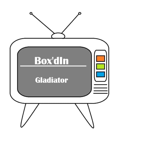 Box'd In - Gladiator