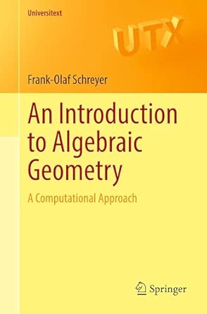 Amazon | An Introduction to Algebraic Geometry: A Computational ...
