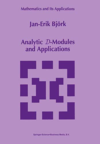 Analytic D-Modules and Applications (Mathematics and Its Applications, 247)