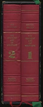 Hardcover The Ancient Art Of Warfare, Volumes 1 & 2 Book