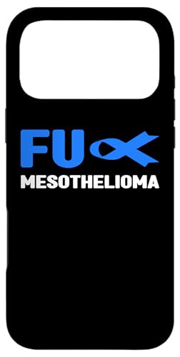 Fu Mesothelioma �V���c - Fu Mesothelioma Awareness �X�}�z�P�[�X iPhone 17 Pro Max �p