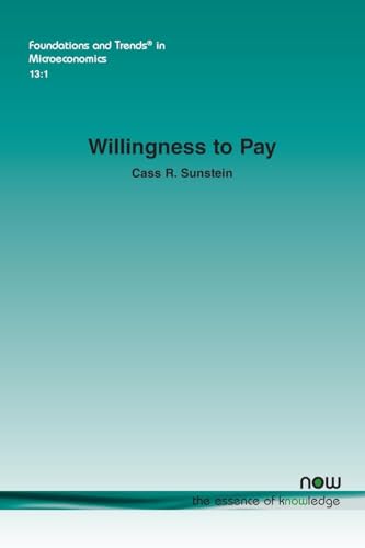 Willingness To Pay (Foundations and Trends(r) in Microeconomics)