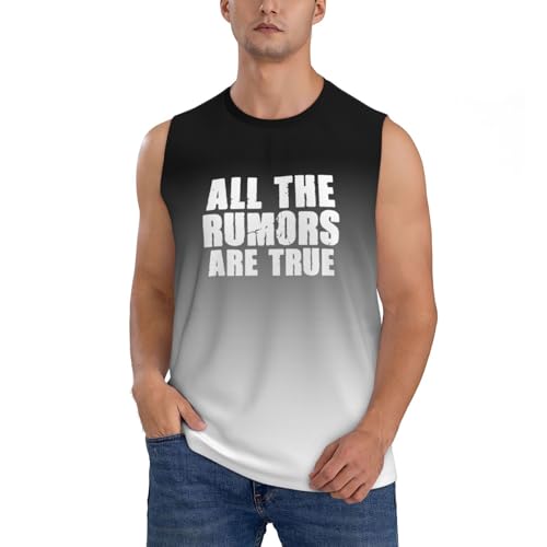 All The Rumors are True Men's Tank Tops Quick Dry Workout Gym Sleeveless Muscle Shirts Summer Beach Swim Shirt,XX-Large Black