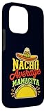 Zoom IMG-2 nacho average mamacita funny taco Zoom IMG-2 nacho average mamacita funny taco