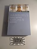  Hamburgs Kirchen: Geschichte, Architektur und Angebote