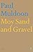 Moy Sand and Gravel: Poems