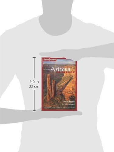The Insider's Arizona Guidebook (Travel Arizona Collection: Arizona Highways)