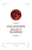  Colección Rojo y Blanco