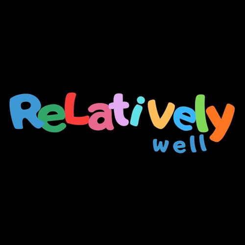 Couverture de Relatively Well