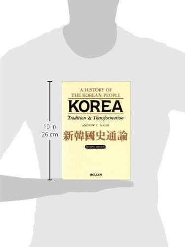 Korea: Tradition & Transformation 2Nd Edition