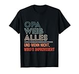Lustige Geschenke für Opa Shirt Opi Geburtstag