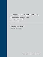 Criminal Procedure: Constitutional Constraints Upon Investigation and Proof, Ninth Edition 1531021425 Book Cover