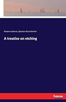 Paperback A treatise on etching Book