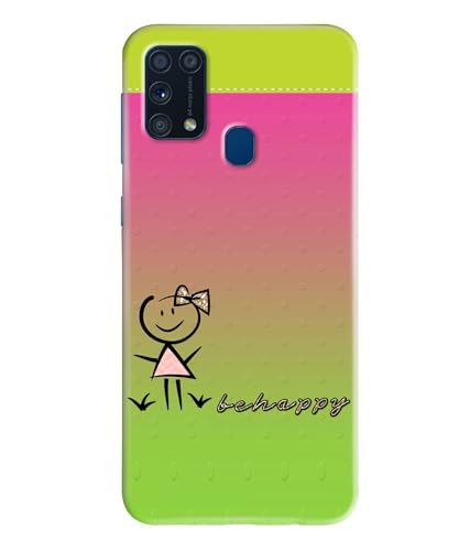 Image of Be Happy Printed Hard Back Case Cover Compatible for Samsung Galaxy M31 / Samsung Galaxy M31 Prime (Multicolor) - D1664