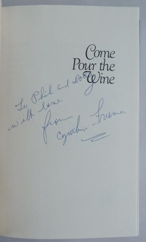 Come Pour the Wine: A Novel 0877952760 Book Cover