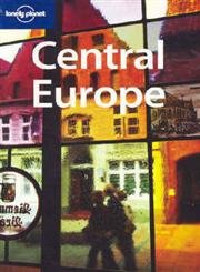 Central Europe (Lonely Planet Regional Guides)