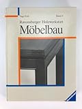 Möbelbau (Ravensburger Holzwerkstatt)