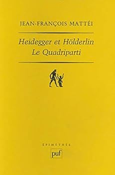 Paperback Heidegger et Hölderlin. Le Quadriparti [French] Book