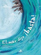 El mar dijo basta 8424621484 Book Cover