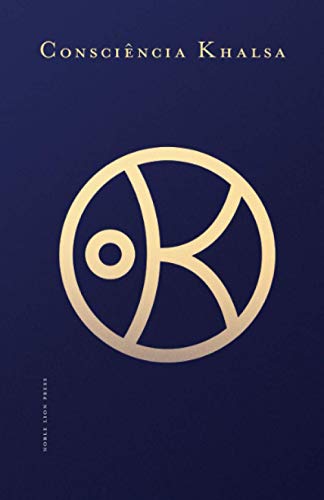 ConsciÃªncia Khalsa (Portuguese Edition)