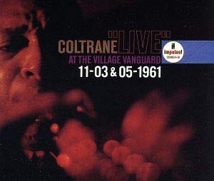 JOHN COLTRANE COLTRANE - ''Live'' At The Village Vanguard 11-03 & 05-1961 - CD