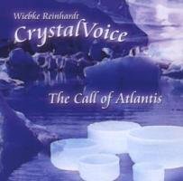 The Call of Atlantis: Crystal Voice, Wiebke Reinhardt