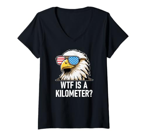 Femme WTF is a Kilometer Shirt,Eagle America WTF is a Kilometer T-Shirt avec Col en V