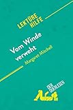  Vom Winde verweht von Margaret Mitchell (Lektürehilfe): Detaillierte Zusammenfassung, Personenanalyse und Interpretation