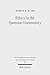 Ethics in the Qumran Community: An Interdisciplinary Investigation (Wissenschaftliche Untersuchungen Zum Neuen Testament 2.Reihe)