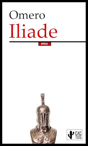  Iliade: Edizione integrale