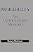 Probability: The Classical Limit Theorems